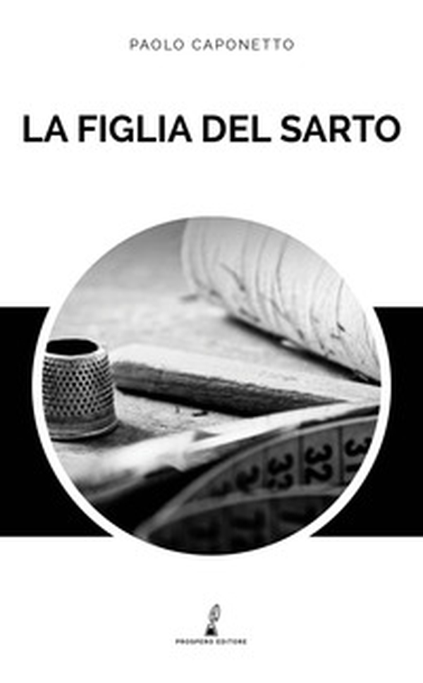 La figlia del sarto - Librerie.coop La figlia del sarto - Librerie.coop