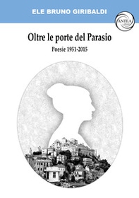 Oltre le porte del Parasio. Poesie 1951-2015 - Librerie.coop Oltre le porte del Parasio. Poesie 1951-2015 - Librerie.coop