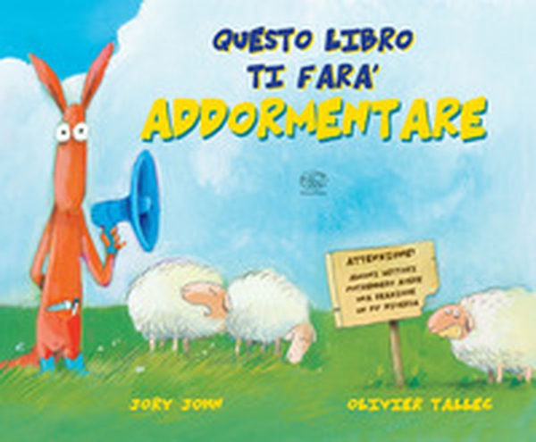 Questo libro ti farà addormentare - Librerie.coop Questo libro ti farà addormentare - Librerie.coop
