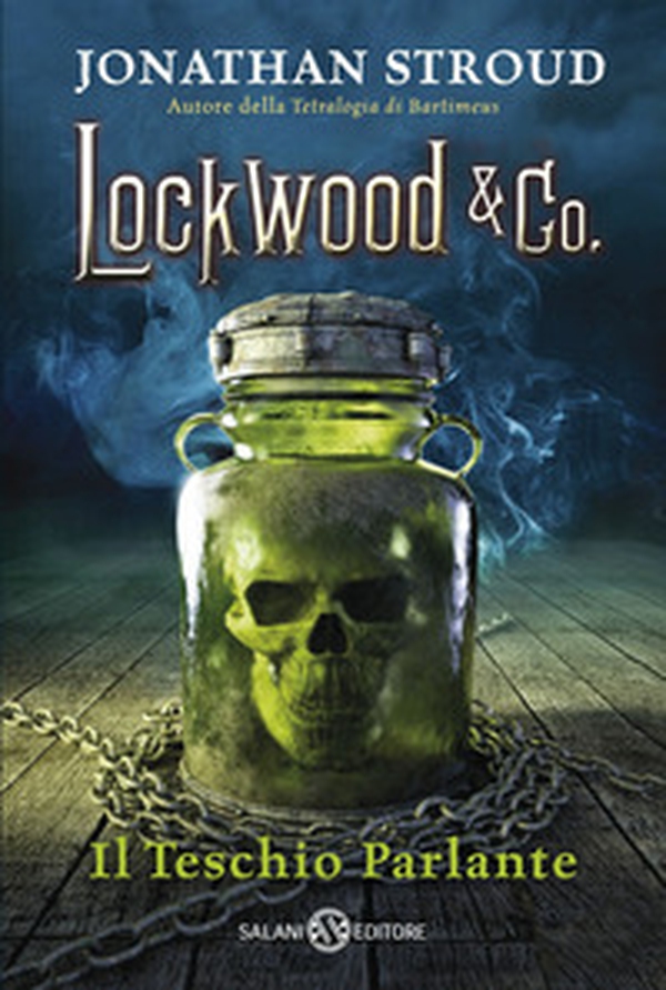 Il teschio parlante. Lockwood & Co. - Vol. 2 - Librerie.coop Il teschio parlante. Lockwood & Co. - Vol. 2 - Librerie.coop