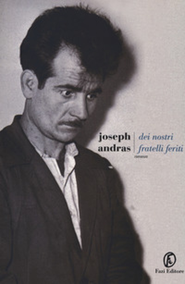 Dei nostri fratelli feriti - Librerie.coop Dei nostri fratelli feriti - Librerie.coop