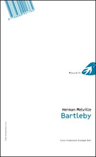 Bartleby. Testo inglese a fronte - Librerie.coop