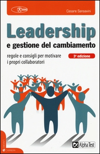 Leadership e gestione del cambiamento - Librerie.coop Leadership e gestione del cambiamento - Librerie.coop