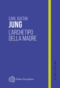 L'archetipo della madre - Librerie.coop L'archetipo della madre - Librerie.coop