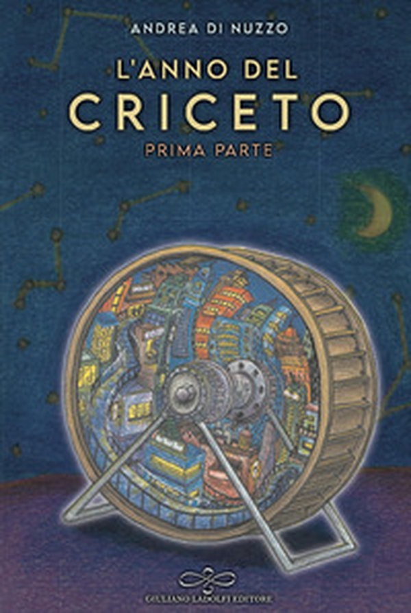 L'anno del criceto. Prima parte - Librerie.coop