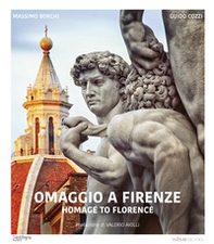 Omaggio a Firenze-Homage to Florence - Librerie.coop