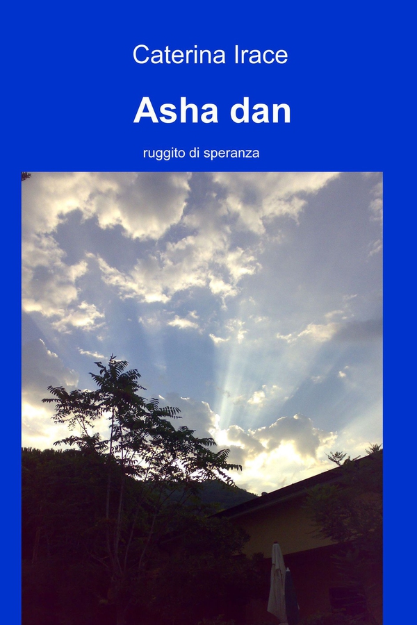 Asha dan - Librerie.coop Asha dan - Librerie.coop