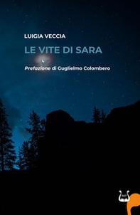 Le vite di Sara - Librerie.coop Le vite di Sara - Librerie.coop