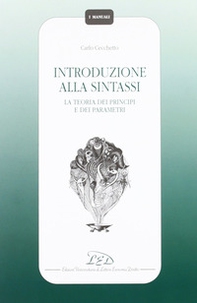 Introduzione alla sintassi. La teoria dei principi e dei parametri - Librerie.coop
