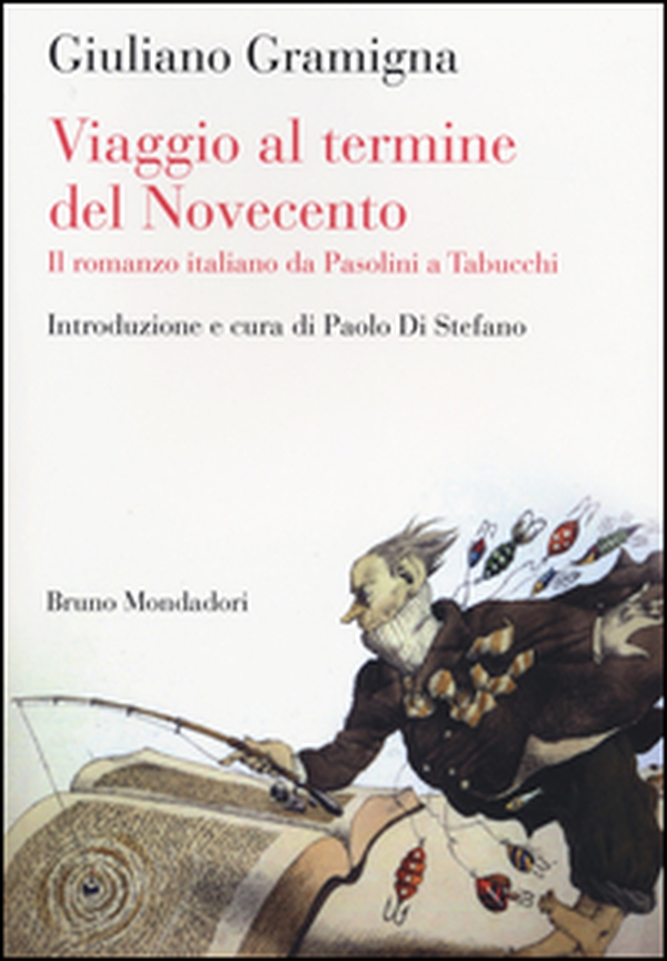 Viaggio al termine del Novecento. Il romanzo italiano da Pasolini a Tabucchi - Librerie.coop Viaggio al termine del Novecento. Il romanzo italiano da Pasolini a Tabucchi - Librerie.coop