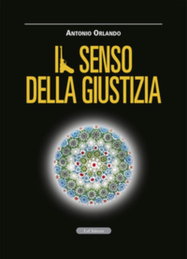 Il senso della giustizia - Librerie.coop Il senso della giustizia - Librerie.coop