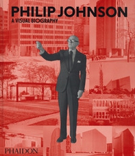 Philip Johnson. Ediz. inglese - Librerie.coop