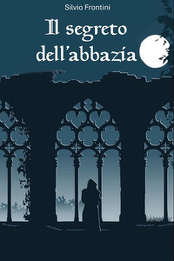 Il segreto dell'abbazia - Librerie.coop