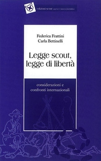 Legge scout, legge di libertà - Librerie.coop