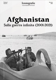 Afghanistan. Sulla guerra infinita (2001-2021) - Librerie.coop