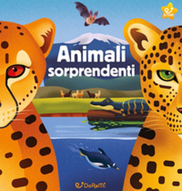 Animali sorprendenti. Animal world - Librerie.coop Animali sorprendenti. Animal world - Librerie.coop