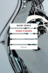 Homo cyborg - Librerie.coop