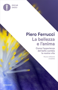 La bellezza e l'anima - Librerie.coop La bellezza e l'anima - Librerie.coop