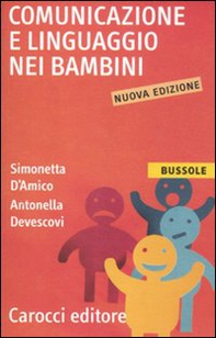 Comunicazione e linguaggio nei bambini - Librerie.coop