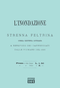 L'inondazione. Strenna feltrina - Librerie.coop L'inondazione. Strenna feltrina - Librerie.coop