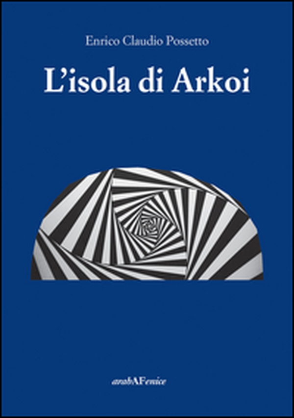 L'isola di Arkoi - Librerie.coop L'isola di Arkoi - Librerie.coop
