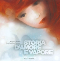 Storia d'amore e vapore - Librerie.coop