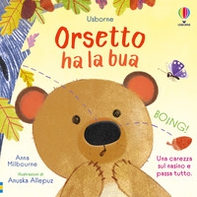 Orsetto ha la bua - Librerie.coop