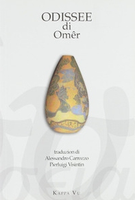 Odissee di Omêr. Testo friulano e greco antico - Librerie.coop Odissee di Omêr. Testo friulano e greco antico - Librerie.coop