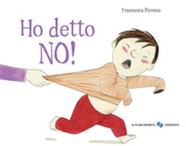 Ho detto no! - Librerie.coop Ho detto no! - Librerie.coop