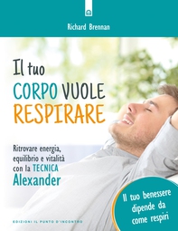 Il tuo corpo vuole respirare - Librerie.coop Il tuo corpo vuole respirare - Librerie.coop