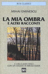 La mia ombra e altri racconti - Librerie.coop