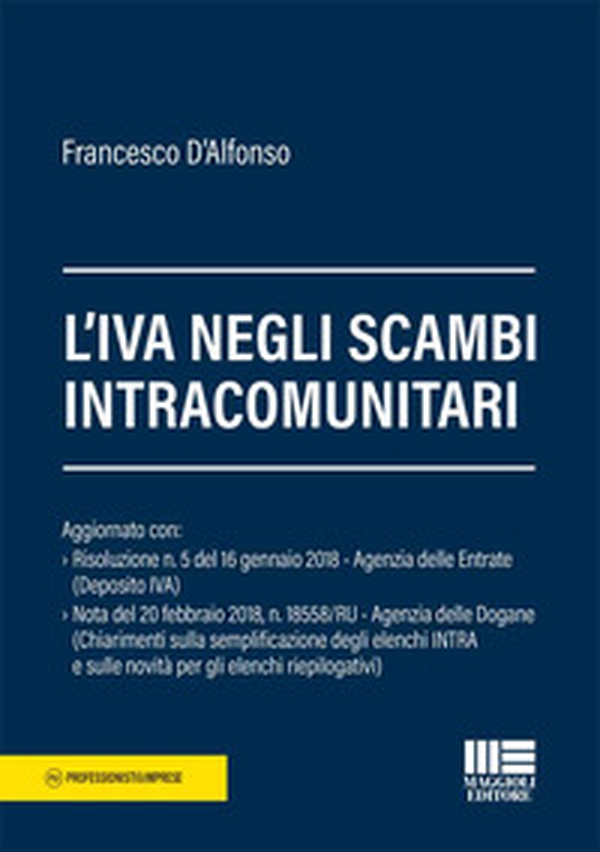 L'IVA negli scambi intracomunitari - Librerie.coop L'IVA negli scambi intracomunitari - Librerie.coop