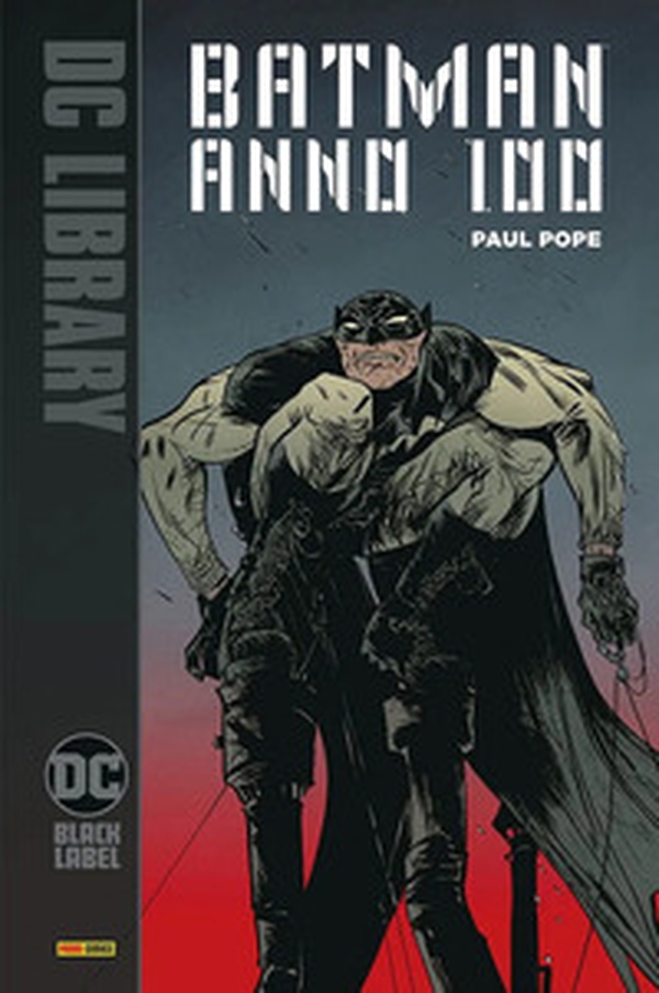 Anno 100. Batman - Librerie.coop Anno 100. Batman - Librerie.coop