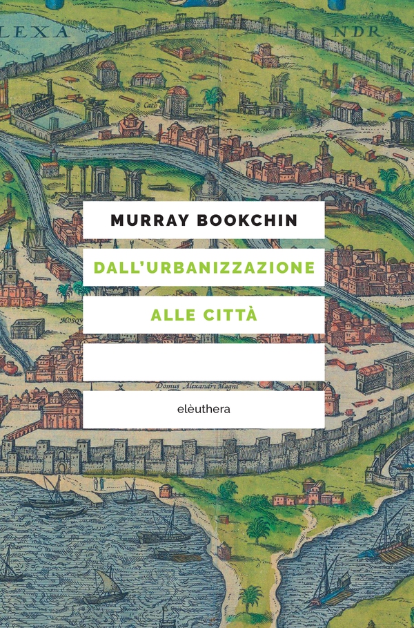 Dall'urbanizzazione alle città - Librerie.coop Dall'urbanizzazione alle città - Librerie.coop