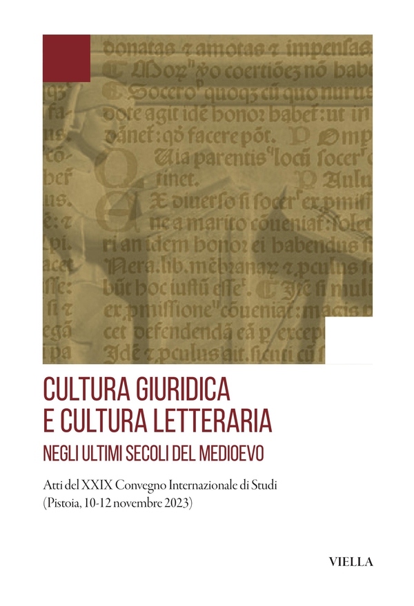 Cultura giuridica e cultura letteraria negli ultimi secoli del Medioevo - Librerie.coop