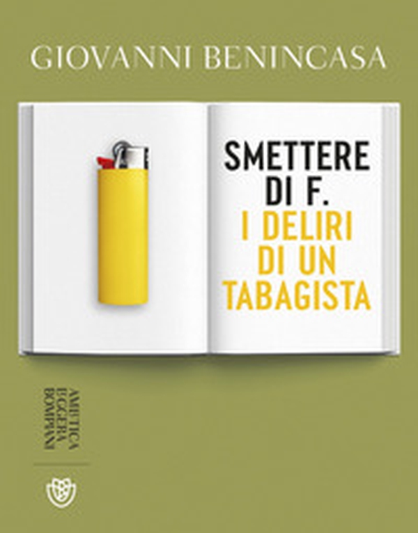 Smettere di f. I deliri di un tabagista - Librerie.coop Smettere di f. I deliri di un tabagista - Librerie.coop