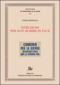 Istruzioni per non morire in pace. Patrimoni, rivoluzioni, teatro - Librerie.coop