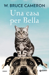 Una casa per Bella - Librerie.coop Una casa per Bella - Librerie.coop