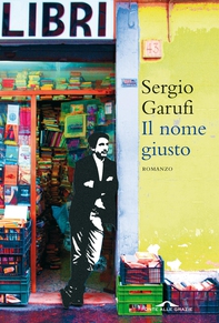 Il nome giusto - Librerie.coop
