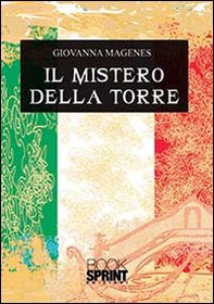 Il mistero della torre - Librerie.coop
