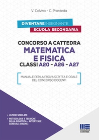 Concorso a cattedra matematica e fisica. Classi A20, A26, A27 - Librerie.coop