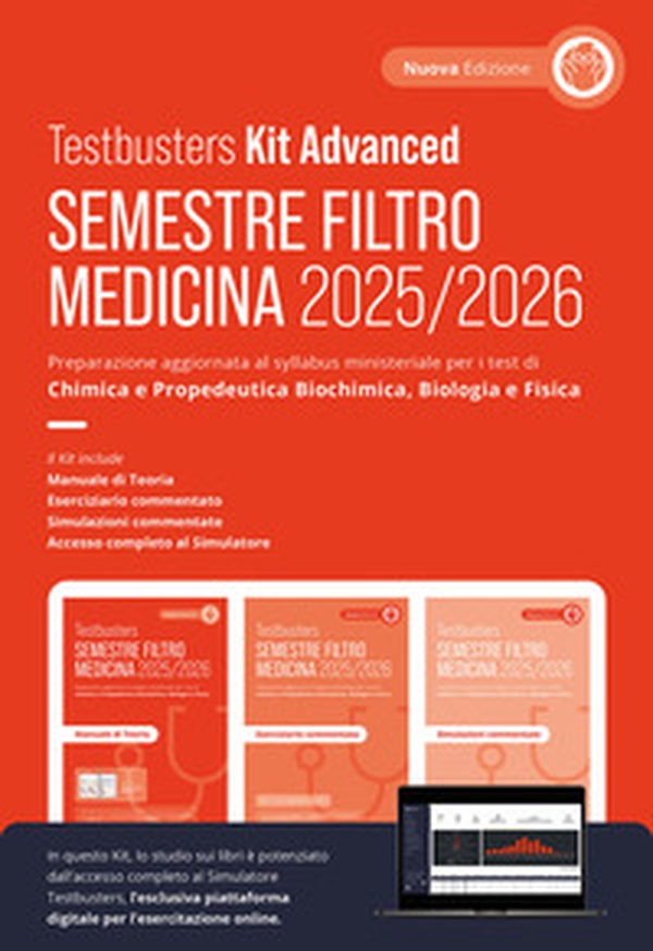 Testbusters. Ammissione a Medicina 2025/2026. Kit advanced. Preparazione per gli esami di chimica e propedeutica biochimica, biologia e fisica - Librerie.coop Testbusters. Ammissione a Medicina 2025/2026. Kit advanced. Preparazione per gli esami di chimica e propedeutica biochimica, biologia e fisica - Librerie.coop