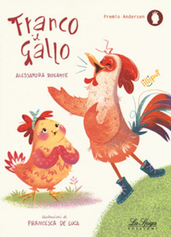 Franco il gallo - Librerie.coop Franco il gallo - Librerie.coop