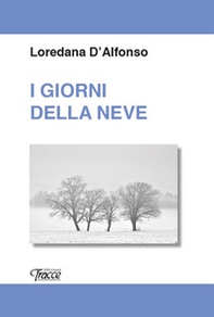 I giorni della neve - Librerie.coop