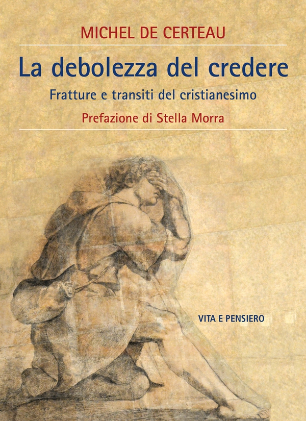 La debolezza del credere - Librerie.coop
