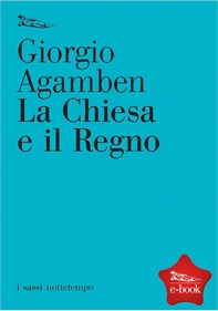 La Chiesa e il Regno - Librerie.coop