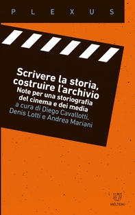 Scrivere la storia, costruire l’archivio - Librerie.coop