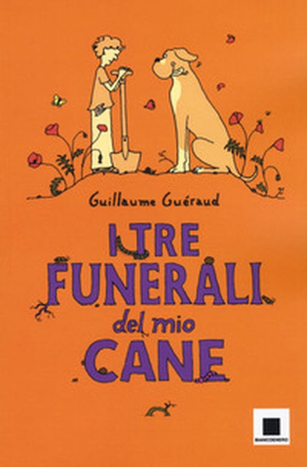 I tre funerali del mio cane - Librerie.coop I tre funerali del mio cane - Librerie.coop