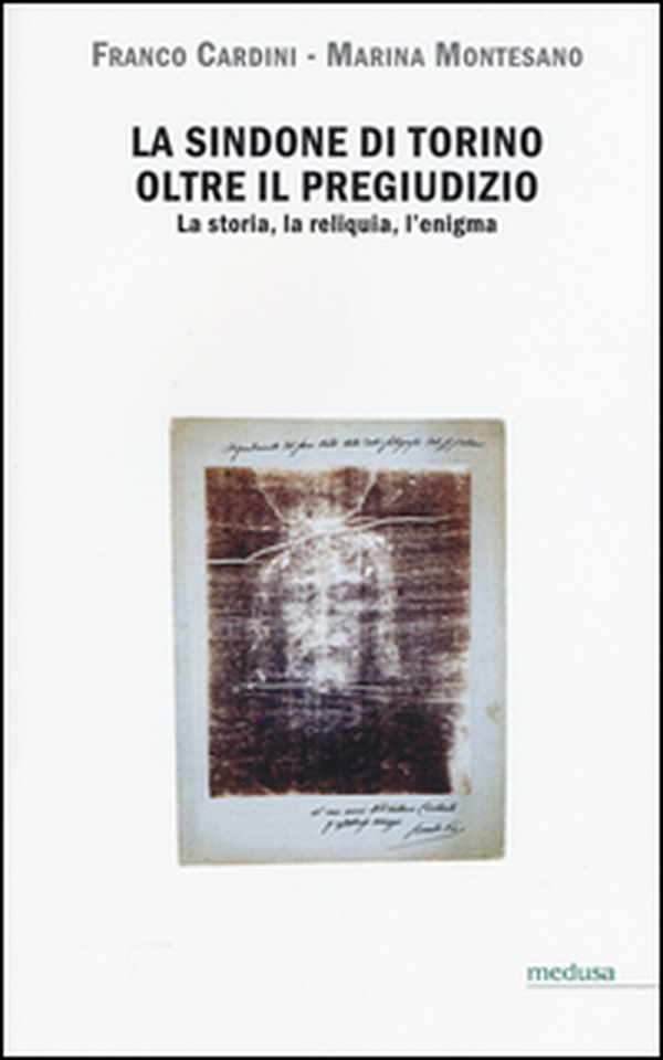 La Sindone di Torino oltre il pregiudizio. La storia, la reliquia, l'enigma - Librerie.coop La Sindone di Torino oltre il pregiudizio. La storia, la reliquia, l'enigma - Librerie.coop