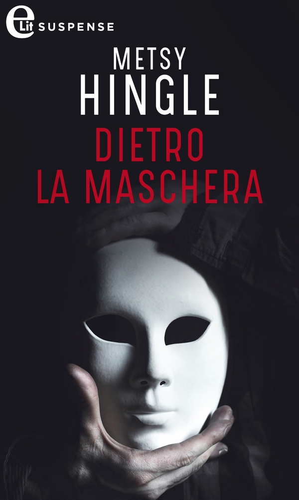 Dietro la maschera (eLit) - Librerie.coop Dietro la maschera (eLit) - Librerie.coop